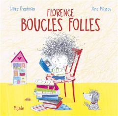 Florence boucles folles - Freedman Claire - Massey Jane - Hainaut-Baertsoen