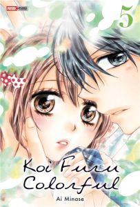 Koi Furu Colorful Tome 5 - Minase Ai - Lacroix Alice