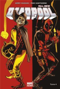 All-new Deadpool Tome 4 : Civil war II - Duggan Gerry - Hawthorne Mike - Koblish Scott - Ma
