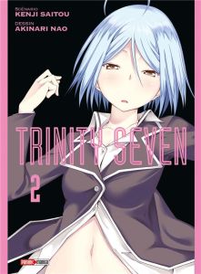 Trinity Seven Tome 2 - Saitou Kenji - Nao Akinari - Cottencin Alexis