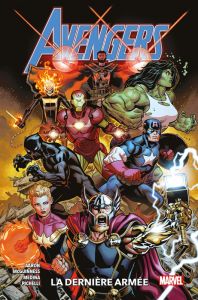Avengers Tome 1 : La dernière armée - Aaron Jason - McGuinness Ed - Medina Paco - Maness