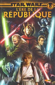 Star Wars : L'ère de la République - Houser Jody - Smith Cory - Ross Luke