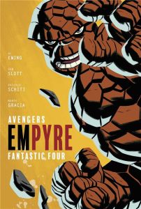 Avengers/Fantastic Four Empyre Tome 1 . Edition collector - Ewing Al - Slott Dan - Larraz Pepe - Schiti Valeri
