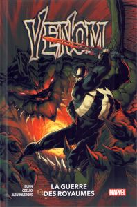 Venom Tome 4 : La guerre des royaumes - Bunn Cullen - Coello Iban - Albuquerque Alberto
