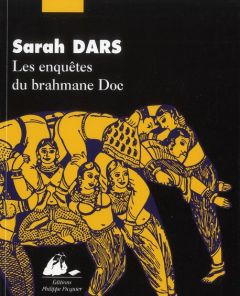 Les enquêtes du brahmane Doc - Dars Sarah