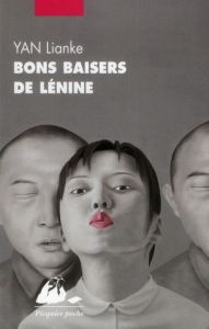 Bons baisers de Lénine - Yan Lian ke - Gentil Sylvie