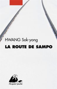 La route de Sampo - Hwang Sok Yong