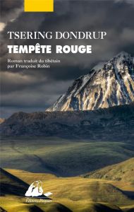 TEMPETE ROUGE - DONDRUP TSERING