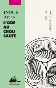L'Ode au chou sauté - Inoue Areno