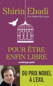 Pour être enfin libre - Ebadi Shirin - Odin Jacqueline