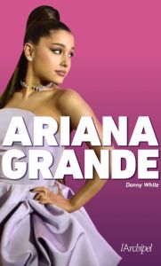 Ariana Grande - White Danny - Bleuzen Anne