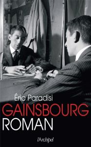 Gainsbourg, roman - Paradisi Eric