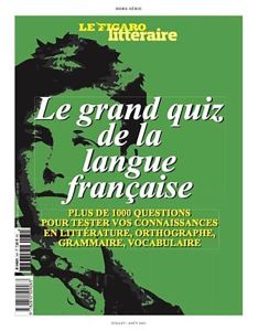 Langue Française. Le grand quiz de la rentrée, Edition 2023 - LE FIGARO LITTERAIRE