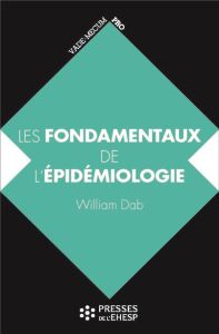 Les fondamentaux de l'épidémiologie - Dab William