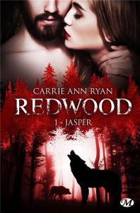 Redwood Tome 1 : Jasper - Ryan Carrie Ann - Diker Zeynep