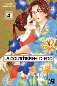 La courtisane d'edo tome 4 - Sakurakouji Kanoko - Kanehisa Hana