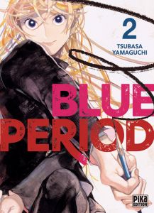 Blue Period Tome 2 - Yamaguchi Tsubasa