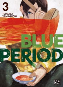 Blue Period Tome 3 - Yamaguchi Tsubasa