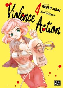 Violence Action Tome 4 - Asai Renji - Sawada Shin