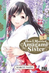 How I Married an Amagami Sister Tome 3 - Naitô Marcey - Leclerc Marylou