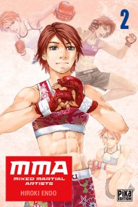MMA - Mixed Martial Artists Tome 2 - Endo Hiroki - Bonavita Emmanuel - Marx Raphaëlle