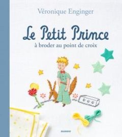 Le Petit Prince à broder au point de croix - Enginger Véronique
