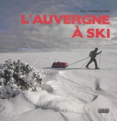 L'Auvergne à ski - Coumes Paul-André