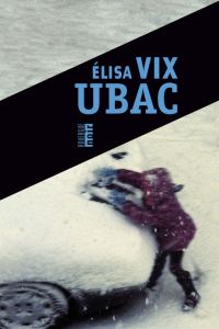 Ubac - Vix Elisa