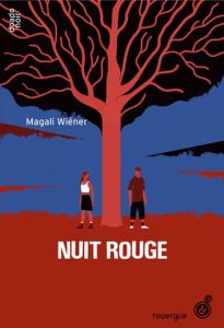 Nuit rouge - Wiéner Magali