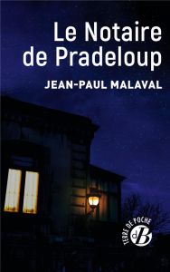 NOTAIRE DE PRADELOUP - MALAVAL JEAN PAUL
