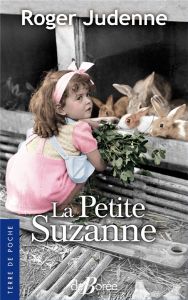 La petite Suzanne - Judenne Roger