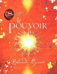 Le Pouvoir - Byrne Rhonda - Roy Jocelyne