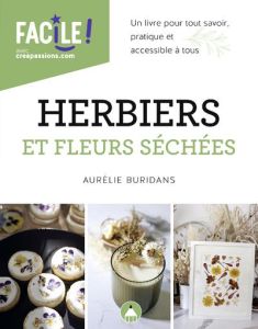 Herbiers et fleurs séchées - Buridans Aurélie