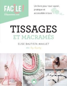 Tissages et macramés - Bautista Maillet Elise