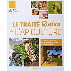 Le traité Rustica de l'apiculture - Clément Henri