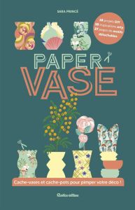 Paper vase - Princé Sara