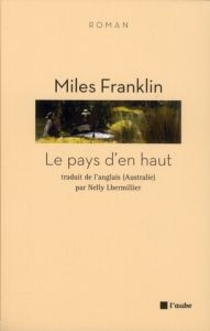LE PAYS D'EN HAUT - FRANKLIN MILES