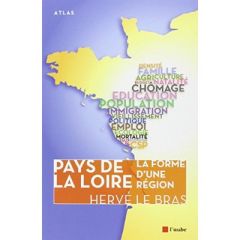 PAYS DE LA LOIRE - LA FORME D'UNE REGION - LE BRAS HERVE