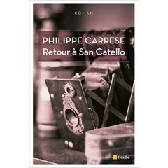 Retour à San Catello - Carrese Philippe