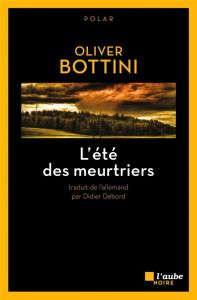 L'été des meurtriers - Bottini Oliver