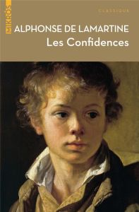 Les confidences - Lamartine Alphonse De