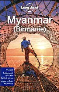 Myanmar (Birmanie). 9e édition - Richmond Simon - Eimer David - Karlin Adam - Ray N