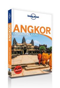 Angkor et Siem Reap en quelques jours - Ray Nick