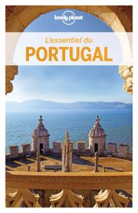 L'essentiel du Portugal. 2e édition. Avec 1 Plan détachable - St Louis Regis - Clark Gregor - Di Duca Marc