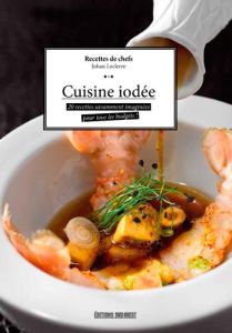 Cuisine iodée - Prigent Claude