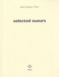 Selected sueurs - Viton Jean-Jacques
