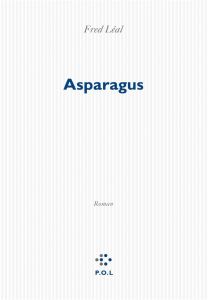 ASPARAGUS - Léal Fred