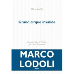Grand cirque déglingue - Lodoli Marco - Boudonnat Louise
