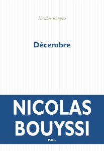 DECEMBRE - Bouyssi Nicolas