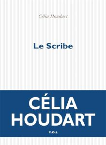 Le scribe - Houdart Célia